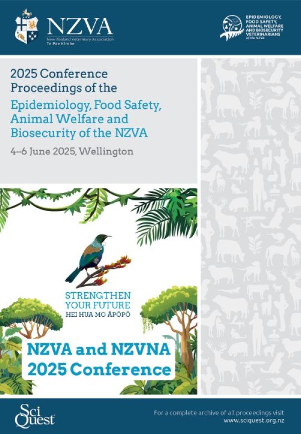 Proceedings of the Epidemiology, Food Safety, Animal Welfare and Biosecurity, and Industry Branches of the NZVA Image